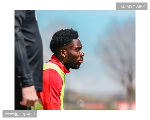 阿方索戴维斯：康复最艰难阶段已过 渴望早日归队为球队贡献